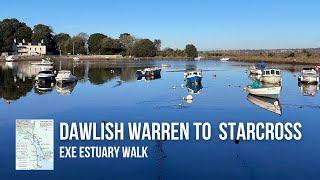 DAWLISH WARREN to STARCROSS Village Walk  Exe Estuary Trail  South Devon [upl. by Ayatnohs45]