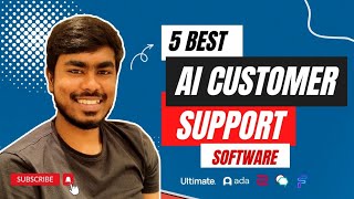 5 Best AI Customer Support Software UltimateAI Ada Zowie BoostAI ForethoughtAI [upl. by Mat]