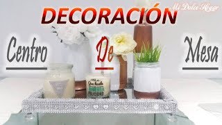 DIY Fácil Bandeja con Espejo para Centro de Mesa  Mi Dulce Hogar [upl. by Atirres]