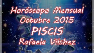 Horóscopo Mensual Piscis Octubre 2015 [upl. by Thurstan]