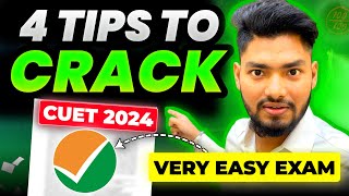 4 Tips to Crack CUET 2024 Exam 🔥📚 CUET Very Easy Exam Students 🥳🥳🥳🥳 [upl. by Yrrab]