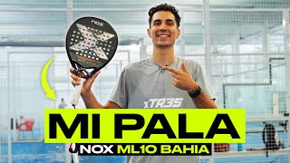 MI PALA  REVIEW NOX ML10 BAHIA [upl. by Armalla]