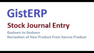 Stock Journal Entry in GistERP [upl. by Jeritah]