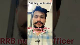 RRB Nursing Supritendent Exam date out officially rrb examdate exam railwaystaffnurse shorts [upl. by Bowra]