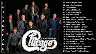 Chicago Greatest Hits Full Album 2020  Best Of Chicago [upl. by Kalina]