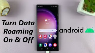 How To Turn Data Roaming On  Off On Android Phone [upl. by Ahsim]