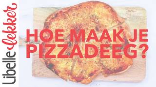 Zelf pizzadeeg maken het basisrecept [upl. by Aneehsram]