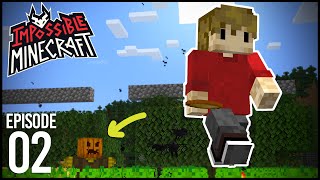 IMPOSSIBLE Minecraft  Episode 2 NOTHING IS SAFE [upl. by Ahsitahs]