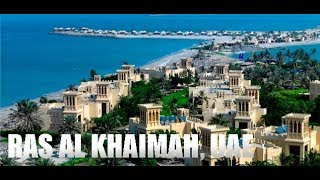 Ras al Khaimah city  UAE [upl. by Gnaoh]