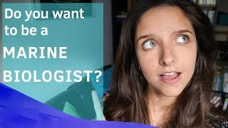 Want to be a MARINE BIOLOGIST How to start [upl. by Padriac575]