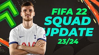 FIFA 22 LATEST SQUAD UPDATE 2024 [upl. by Notlaw]