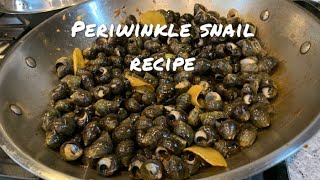 Dads Recipe Black Bean Garlic Periwinkle Snails  How to prep amp cook sea snails [upl. by Valaria]