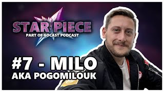 STAR PIECE 7  Milo aka PoGoMiloUK YouTuber and Cohost of the Incensed Podcast [upl. by Edee]