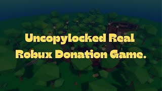 New Uncopylocked Donation game  Real Donation [upl. by Nnybor]