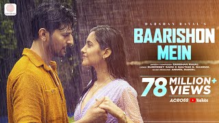 DarshanRavalDZ  Baarishon Mein  Malvika Sharma  Official Video  Monsoon Melody [upl. by Nodyarb]