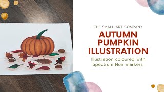 Pumpkin Illustration Using Spectrum Noir Markers for Autumn  Fall [upl. by Svend]