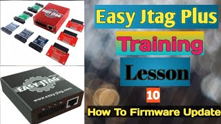 How to Update Emmc Firmware EasyJtag Plus Training Lesson 10 [upl. by Abbey]