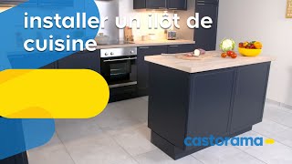 Comment installer un îlot central de cuisine  Castorama [upl. by Ycal]