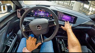 NEW Opel Astra L 2022 Ultimate 12 130HP 0100 POV Test Drive 1302 Joe Black [upl. by Ennairod]