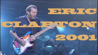 ERIC CLAPTON Live at Budokan Tokyo 2001 Full Concert [upl. by Noirda]