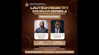 LAUTECH Registry Seminar Series 4 [upl. by Folsom]