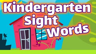 Kindergarten Sight Words  Dolch List Video [upl. by Pillow]