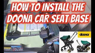 How to Install the Doona Car Seat Base Unit amp Car Seat [upl. by Anom]