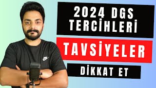 2024 DGS TERCİHLERİ HAKKINDA SORULARINIZI YANITLIYORUM [upl. by Ateekal]