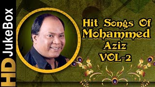 Hits Of Mohammed Aziz Vol 2 Songs Jukebox  Bollywood Superhit Songs Of Mohd Aziz [upl. by Coplin327]