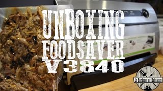 Unboxing du Foodsaver V3840  Partie 1 [upl. by Latrena]