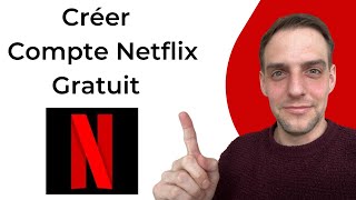 Comment Créer Un Compte Netflix Gratuit Sans Carte Bancaire [upl. by Akeemahs]