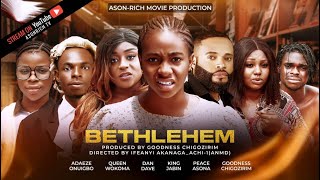 BETHLEHEMADAEZE ONUIGBOQEEN WOKOMADAN DAVE2024 NIGERIAN MOVIELATEST NOLLYWOOD MOVIE 2024 [upl. by Assenaj999]