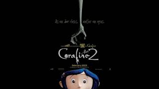 Coraline 2 Trailer no really [upl. by Adlig]