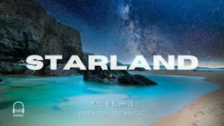 EuGenius  Starland Official FREE TO USE MUSIC [upl. by Anaihsat523]