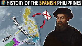 The History of The Philippines Under The Spanish Empire 1521  1899 [upl. by Tiffani]