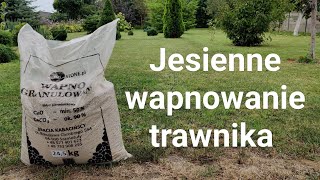 Jesienne wapnowanie trawnika [upl. by Oecile]