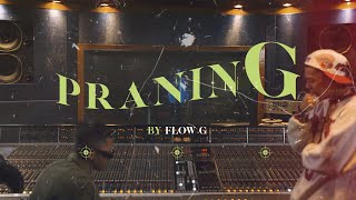 FLOW G  Praning Official Music Video [upl. by Cheria]