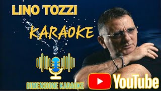 Lino Tozzi Un Pò Donna e Un Pò KARAOKE [upl. by Attenehs]