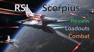 Star Citizen 3191 RSI Scorpius review for solo VHRT bounty hunting [upl. by Ibur]