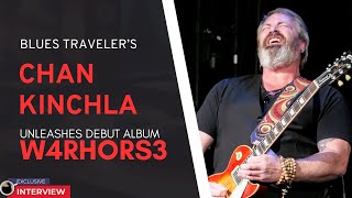 CHAN KINCHLA Goes Solo Blues Traveler Legend Unleashes W4RHORS3 [upl. by Annahc438]