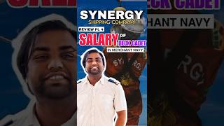 Synergy Shipping Review part4Salary of Deck Cadet in Synergy ytshorts synergy merchantnavy sea [upl. by Willet287]