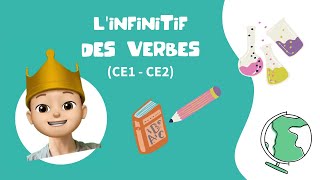 Linfinitif des verbes  CE1 CE2 [upl. by Anastatius]