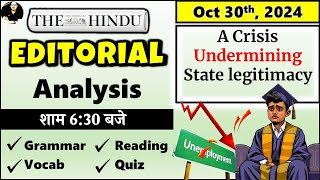 30 Oct 2024  The Hindu Newspaper  The Hindu Editorial Today  A Crisis Undermining the State [upl. by Tiraj]