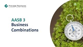 AASB 3 Business Combinations [upl. by Ceporah664]