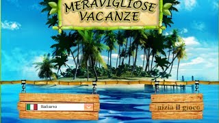 Giochi gratis oggetti nascosti  Fantastiche Vacanze 2014 [upl. by Sachi875]