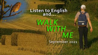 Its Time to Learn English  Walk With Me 2  SEPTEMBER 2021  with captions [upl. by Flyn617]