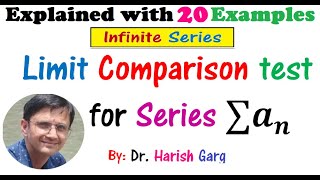 Limit Comparison Test and p test for Infinite Series [upl. by Kling586]