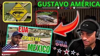 😲😲🥴GUSTAVO AMÉRICA   AVISO CROCODILO NO RIO BRAVO   FRONTEIRA MÉXICO X EUA [upl. by Lyrrehs759]