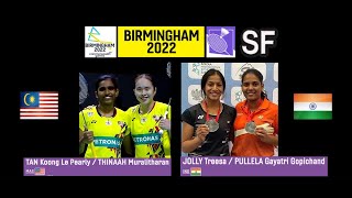 2022 Commonwealth Games SF WD Pearly TAN Koong LeTHINAAH M vs JOLLY TPULLELA GGopichand [upl. by Enid]