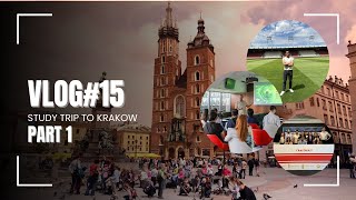 Vlog15 Study Trip to Krakow Part 1  MKS Cracovia  Jagiellonian University  Erasmus Life [upl. by Ajtak]